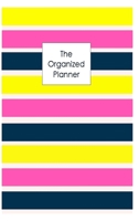 The Organized Planner 1387566032 Book Cover