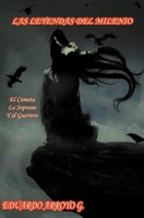 Las Leyendas del Milenio Volumen I: El Cometa la Soprano y el Guerrero 1523498781 Book Cover