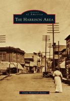 The Harrison Area (Images of America: Idaho) 0738574481 Book Cover