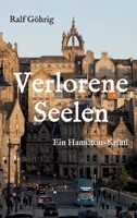 Verlorene Seelen: Ein Hamilton-Krimi (German Edition) 3347042271 Book Cover