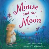 Mouse and the Moon 1561487473 Book Cover