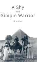 A Shy and Simple Warrior 1781323852 Book Cover