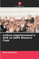 Cultura organizacional e OCB no SAPS Western Cape 6206895505 Book Cover