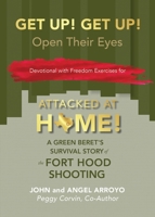 Get Up! Get Up!: Open Their Eyes 1736624598 Book Cover