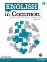 English in Common 6 Workbook 0132678969 Book Cover