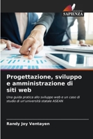 Progettazione, sviluppo e amministrazione di siti web (Italian Edition) 6208055660 Book Cover