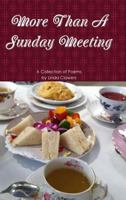 More Than a Sunday Meeting 1365346056 Book Cover