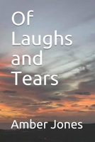 Of Laughs and Tears B08N3MYMDB Book Cover