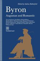 Byron: Augustan and Romantic 1349210625 Book Cover