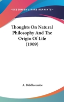 Thoughts On Natural Philosophy And The Origin Of Life 1015045278 Book Cover