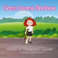 Greta Learns Kindness B08T6244QY Book Cover