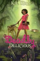Deadly Delicious 149520622X Book Cover