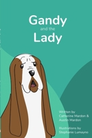 Gandy and the Lady 1773690132 Book Cover