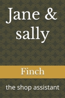 Jane & sally: the shop assistant B0GZDNDBMW Book Cover
