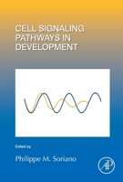 Cell Signaling Pathways in Development: Volume 149 0128170972 Book Cover