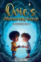 Ovie's Otherworldly Voyage (OtherVerse) B0FL12MZ2Z Book Cover