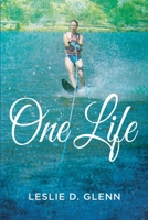One Life 1680198343 Book Cover