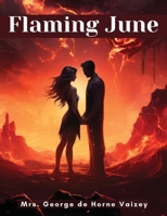 Flaming June 1523782897 Book Cover