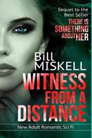 Witness from a Distance (Project Cheryl #2) 1537799630 Book Cover