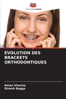 Évolution Des Brackets Orthodontiques 620668248X Book Cover