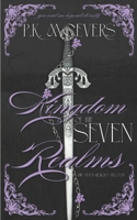 Kingdom Of The Seven Realms B0FCV21QJ8 Book Cover