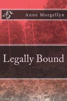 Legally Bound 1490910859 Book Cover