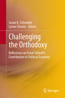 Challenging the Orthodoxy: Reflections on Frank Stilwell's Contribution to Political Economy 364236120X Book Cover