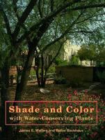 Shade and Color with Water-Conserving Plants 0881922145 Book Cover