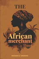THE AFRICAN MERCHANT 9785542815 Book Cover
