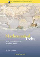Mathematical Treks: From Surreal Numbers to Magic Circles (Spectrum) 0883855372 Book Cover