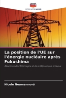La position de l'UE sur l'énergie nucléaire après Fukushima (French Edition) 6209313396 Book Cover