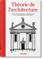 Théorie de l'Architecture. Textes Novateurs Sur l'Architecture de la Renaissance À Nos Jours 3836599619 Book Cover