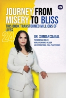Journey from Misery to Bliss: This Book Transformed Millions of Lives 197103634X Book Cover