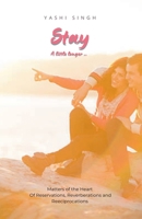 Stay - A Little Longer.. B0F22Y3Z1N Book Cover