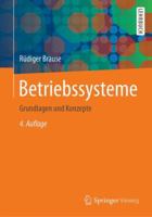 Betriebssysteme: Grundlagen Und Konzepte 3662540991 Book Cover