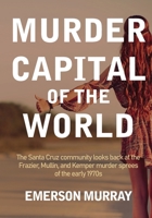 Murder Capital of the World 1736481339 Book Cover