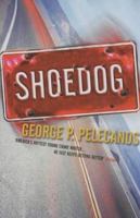 Shoedog 0446610747 Book Cover