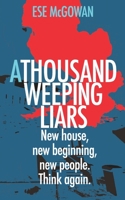 A Thousand Weeping Liars B09JYS59G7 Book Cover