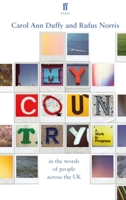 My Country; a work in progress: in the words of people across the UK 0571339743 Book Cover