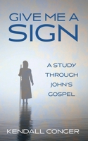 Give Me a Sign 1666777641 Book Cover
