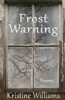 Frost Warning 1962405567 Book Cover