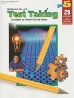 Improving Skills in Test Taking, Grade 5: Strategies to Achieve Raised Scores 0817269746 Book Cover