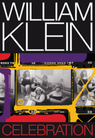 William Klein: Celebration 8417048790 Book Cover