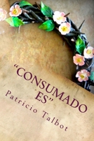 Consumado es 1530655811 Book Cover