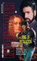 Ring Of Retaliation (Mack Bolan The Executioner #283) 0373642830 Book Cover