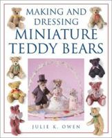 Making and Dressing Miniature Teddy Bears 0715314327 Book Cover