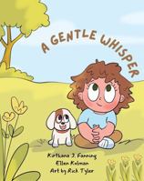 A Gentle Whisper B0G2GL1999 Book Cover
