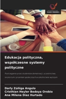 Edukacja polityczna, wspólczesne systemy polityczne (Polish Edition) 6630275926 Book Cover