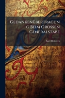 Gedankenubertragung Beim Grossen Generalstabe (1899) 3743443880 Book Cover