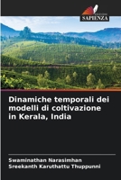 Dinamiche temporali dei modelli di coltivazione in Kerala, India (Italian Edition) 6208333865 Book Cover